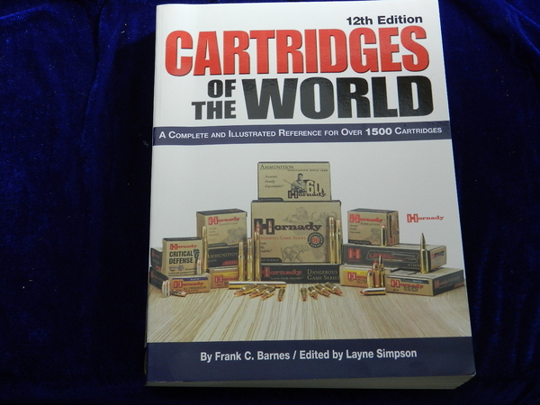 Cartrigdes of the World 12 'th Edition ein must have Buch!