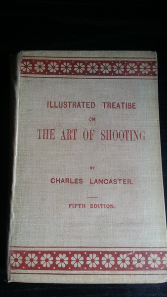 The art of shooting by Charles Lancester